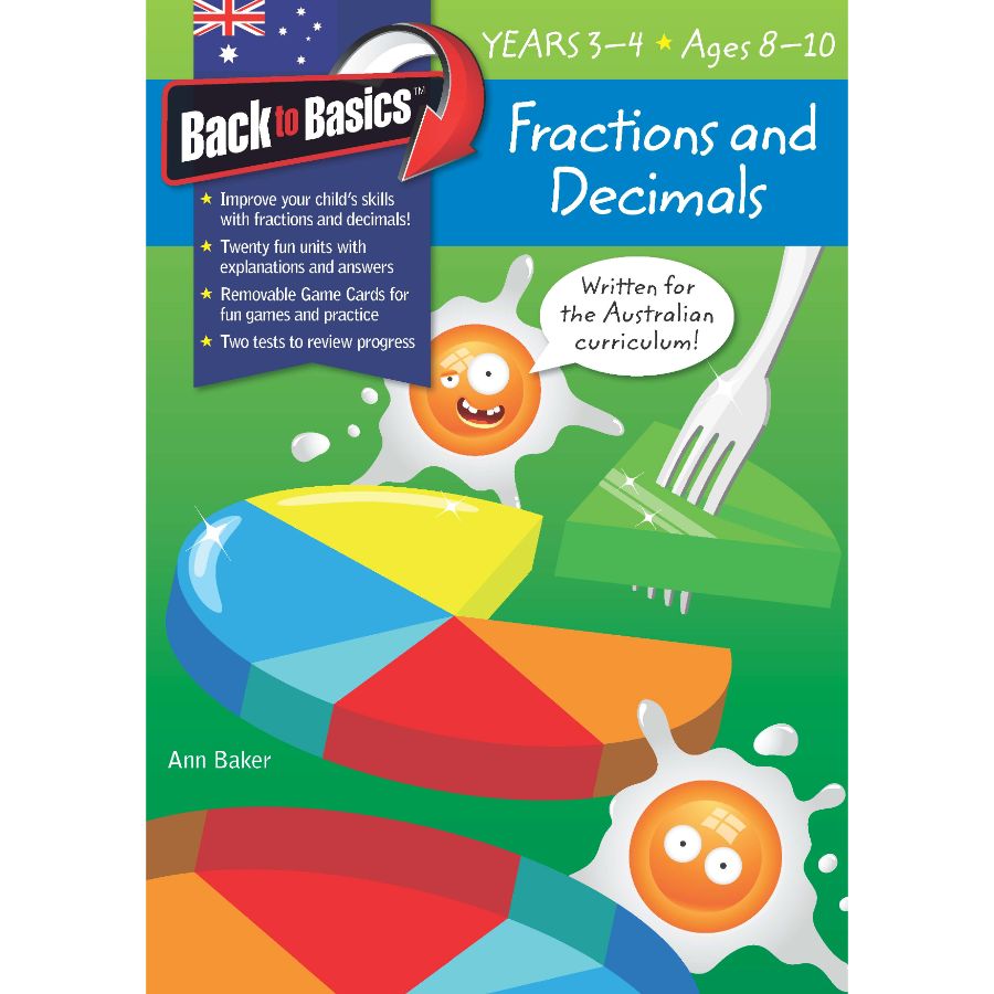 Back to Basics Fractions & Decimals Years 3–4