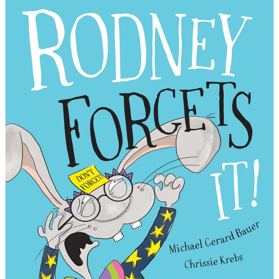 Childrens Book Rodney Forgets It