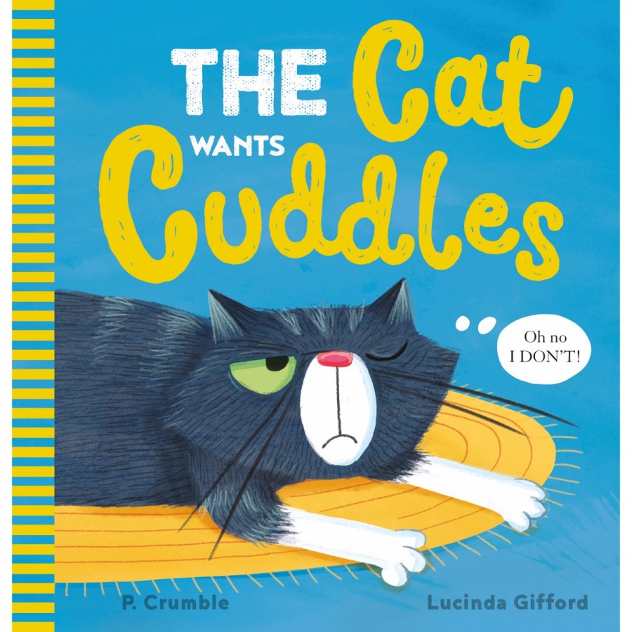 Childrens Book The Cat Wants Cuddles