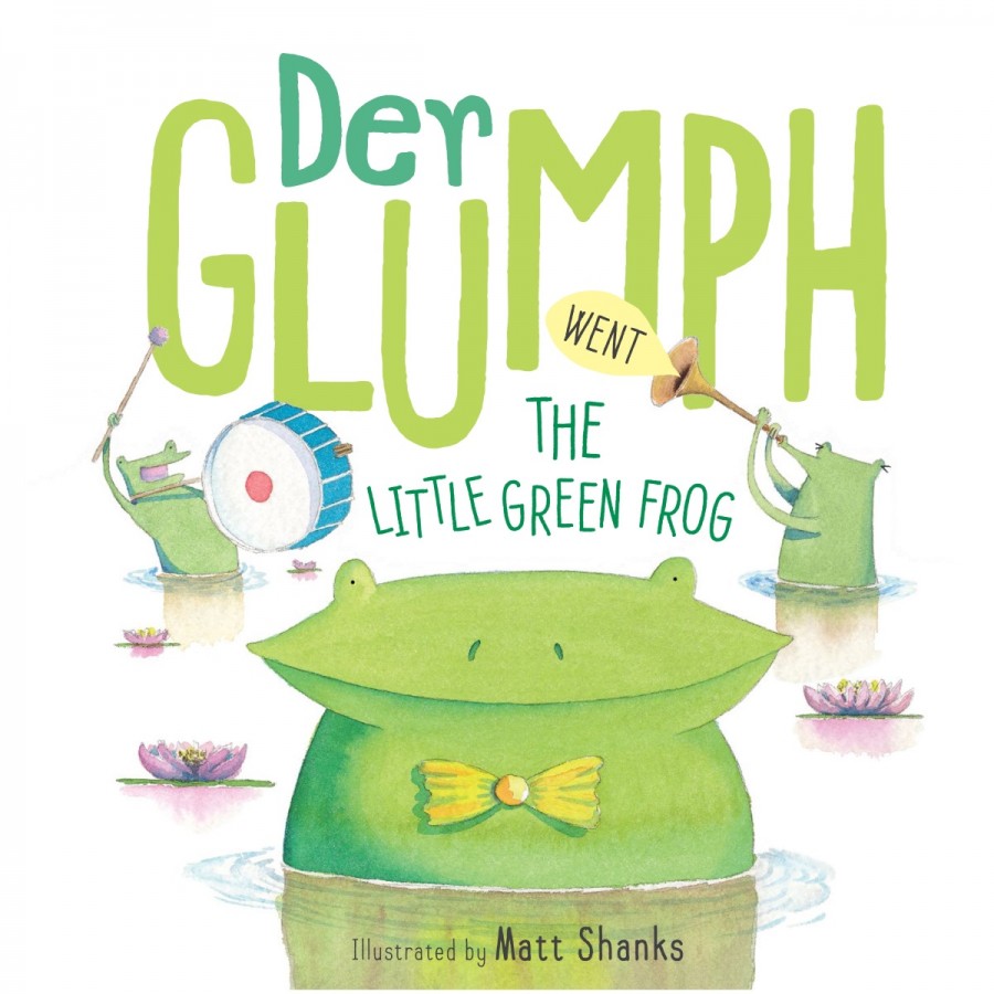 Childrens Book Der Glumph Went The Little Green Frog