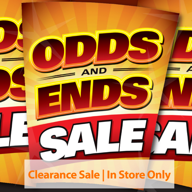 Odds & Ends Clearance Sale 