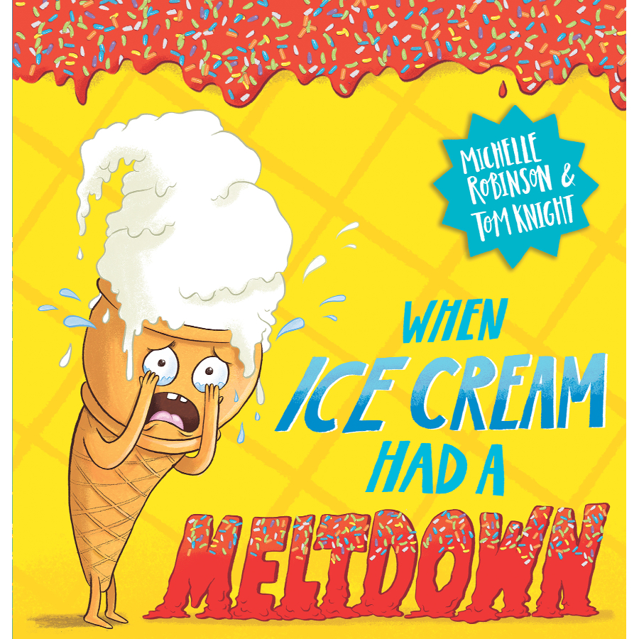 Childrens Book When Ice Cream Had A Meltdown